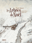 Arbres de Noël (Les) [ancienne édition]